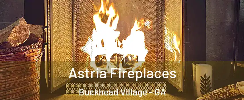 Astria Fireplaces Buckhead Village - GA