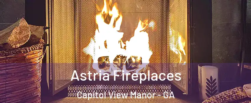 Astria Fireplaces Capitol View Manor - GA
