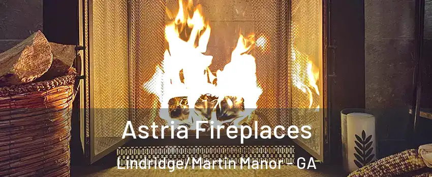 Astria Fireplaces Lindridge/Martin Manor - GA