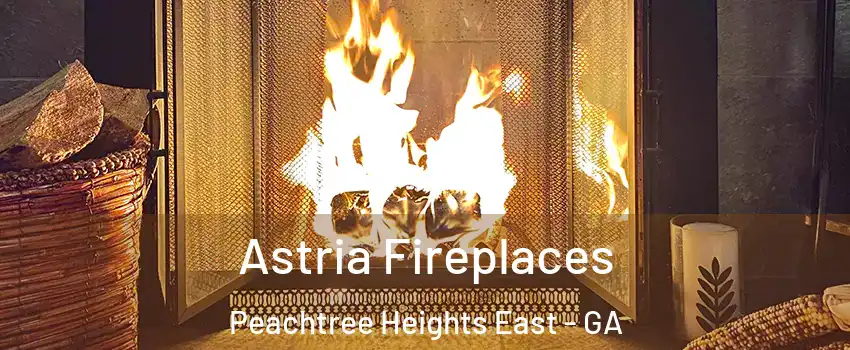 Astria Fireplaces Peachtree Heights East - GA