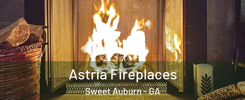 Astria Fireplaces Sweet Auburn - GA