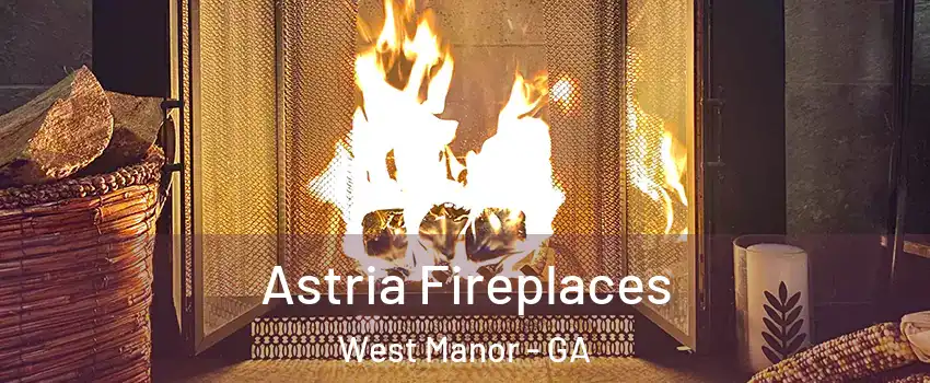 Astria Fireplaces West Manor - GA