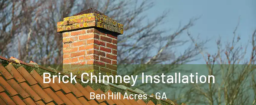 Brick Chimney Installation Ben Hill Acres - GA