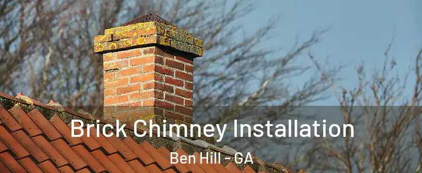 Brick Chimney Installation Ben Hill - GA