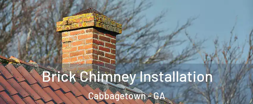 Brick Chimney Installation Cabbagetown - GA