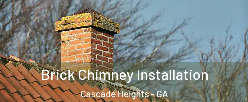 Brick Chimney Installation Cascade Heights - GA