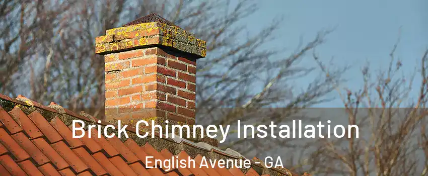 Brick Chimney Installation English Avenue - GA