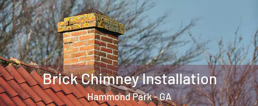 Brick Chimney Installation Hammond Park - GA