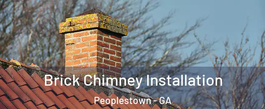 Brick Chimney Installation Peoplestown - GA