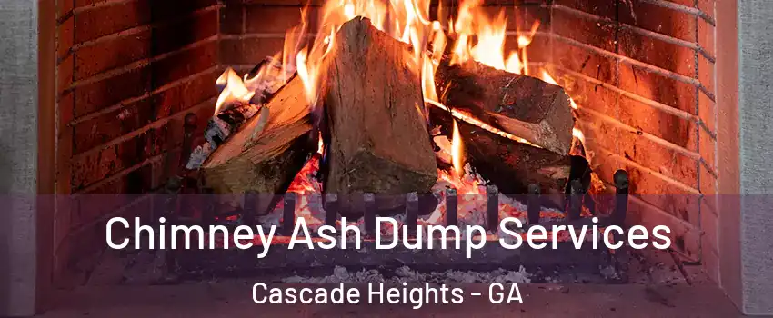 Chimney Ash Dump Services Cascade Heights - GA