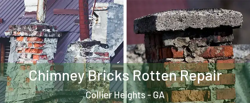 Chimney Bricks Rotten Repair Collier Heights - GA