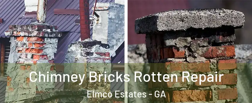 Chimney Bricks Rotten Repair Elmco Estates - GA