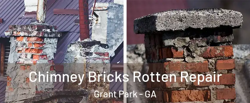 Chimney Bricks Rotten Repair Grant Park - GA