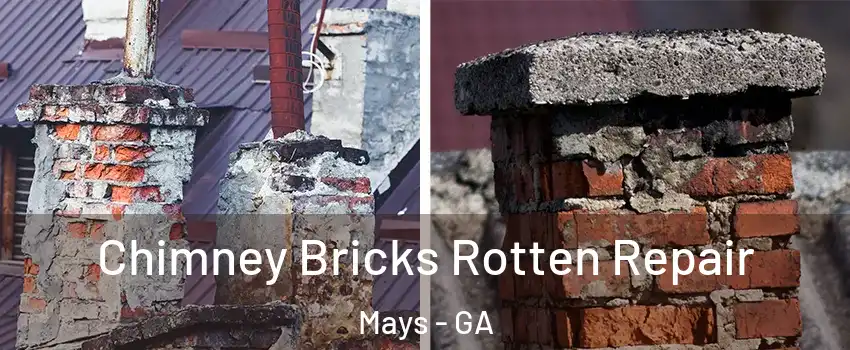 Chimney Bricks Rotten Repair Mays - GA