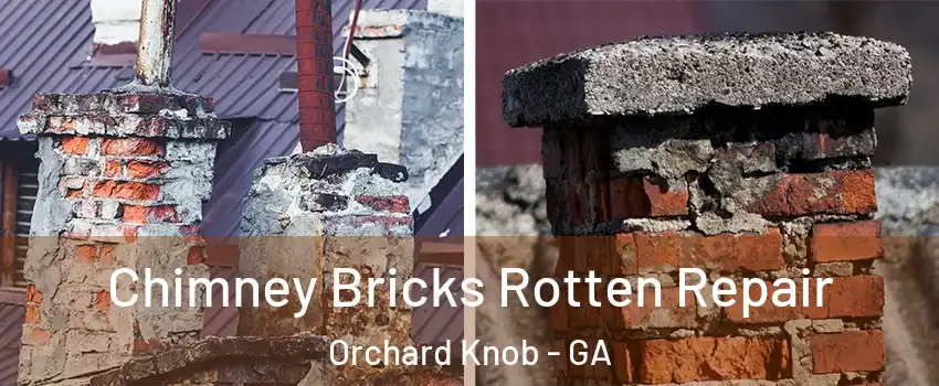 Chimney Bricks Rotten Repair Orchard Knob - GA