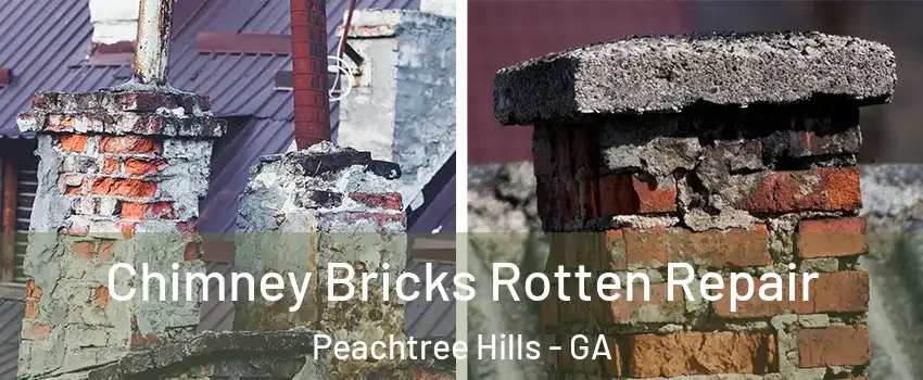 Chimney Bricks Rotten Repair Peachtree Hills - GA