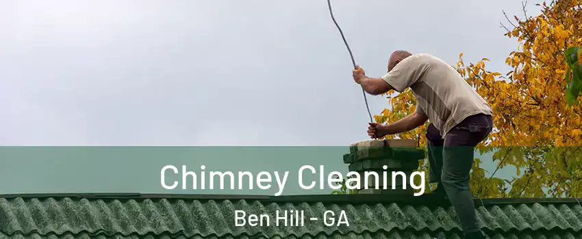 Chimney Cleaning Ben Hill - GA