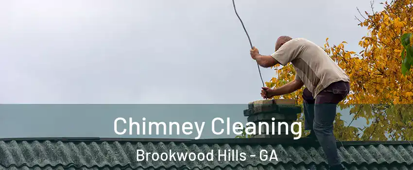Chimney Cleaning Brookwood Hills - GA