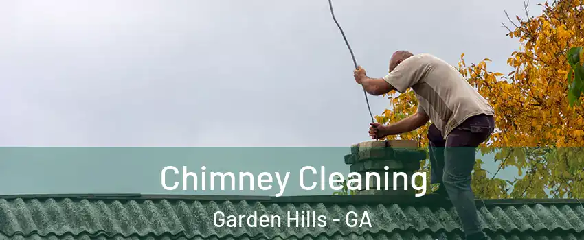 Chimney Cleaning Garden Hills - GA