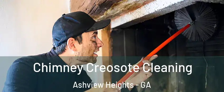 Chimney Creosote Cleaning Ashview Heights - GA