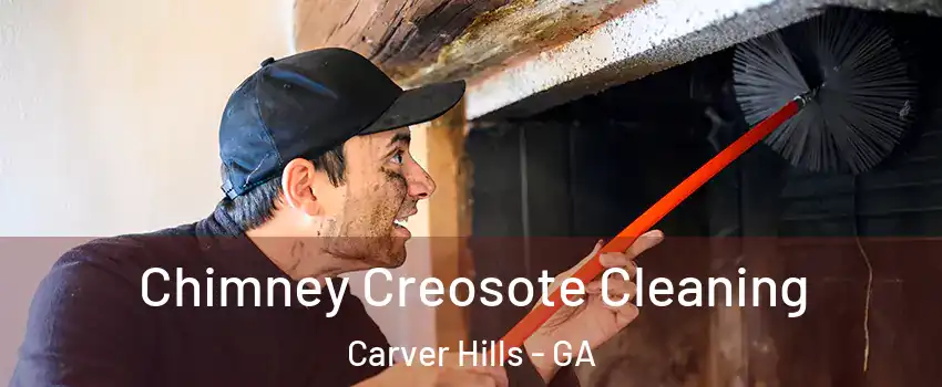 Chimney Creosote Cleaning Carver Hills - GA