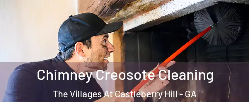 Chimney Creosote Cleaning The Villages At Castleberry Hill - GA
