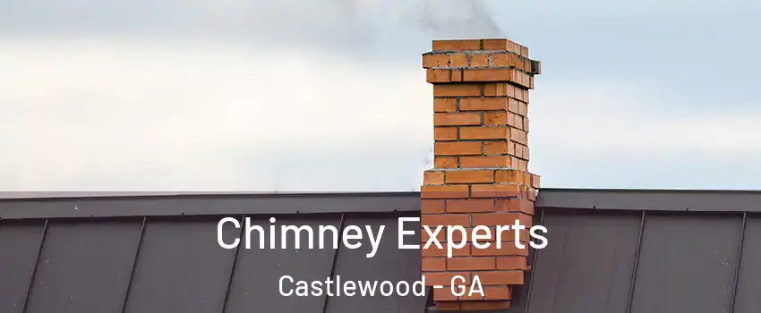 Chimney Experts Castlewood - GA