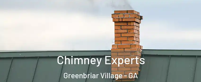 Chimney Experts Greenbriar Village - GA