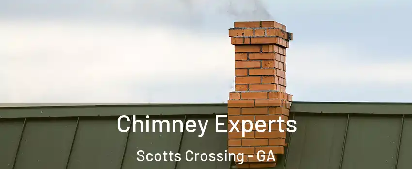 Chimney Experts Scotts Crossing - GA