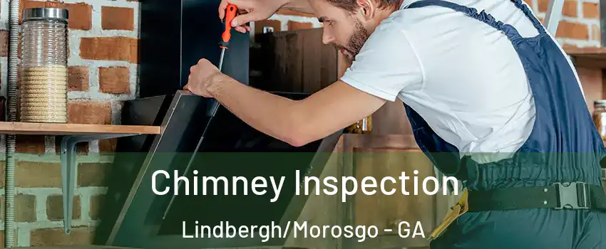 Chimney Inspection Lindbergh/Morosgo - GA