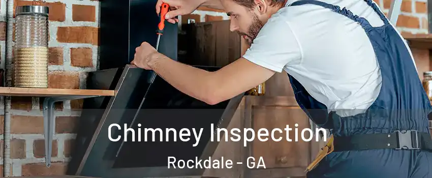 Chimney Inspection Rockdale - GA