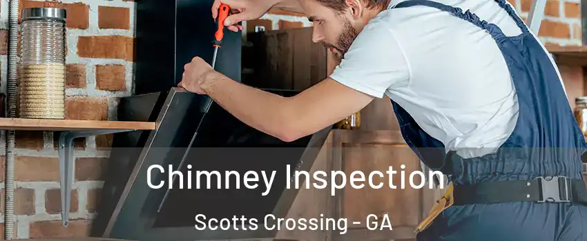 Chimney Inspection Scotts Crossing - GA