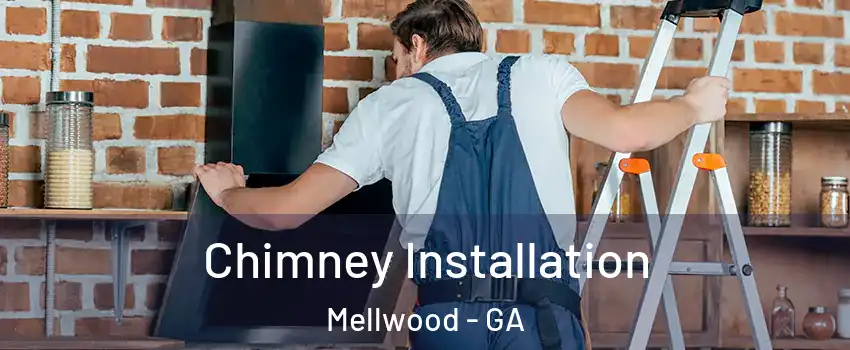 Chimney Installation Mellwood - GA