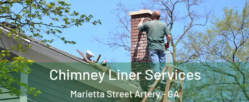 Chimney Liner Services Marietta Street Artery - GA