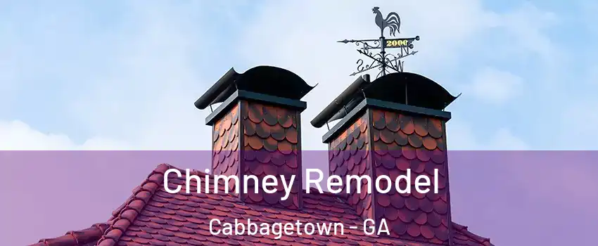 Chimney Remodel Cabbagetown - GA