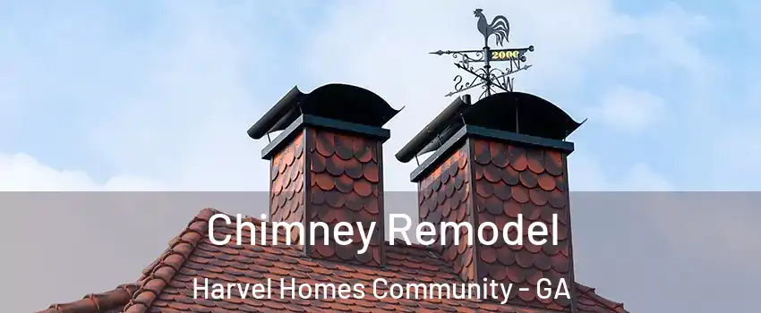 Chimney Remodel Harvel Homes Community - GA
