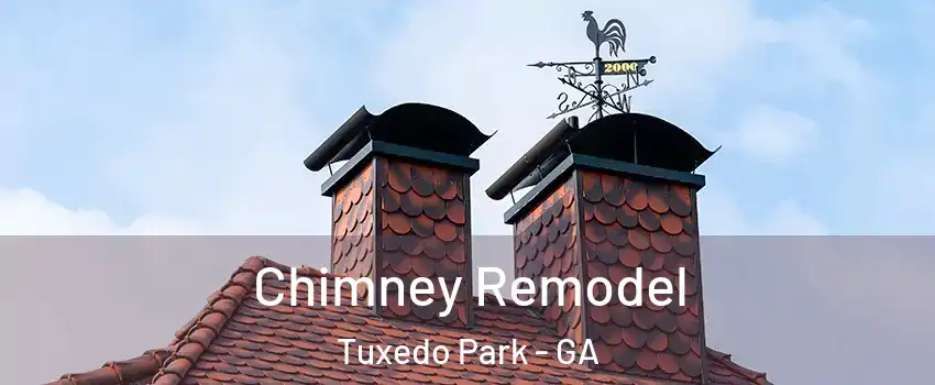 Chimney Remodel Tuxedo Park - GA