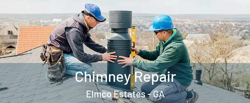 Chimney Repair Elmco Estates - GA