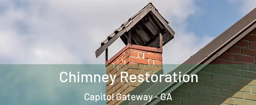 Chimney Restoration Capitol Gateway - GA