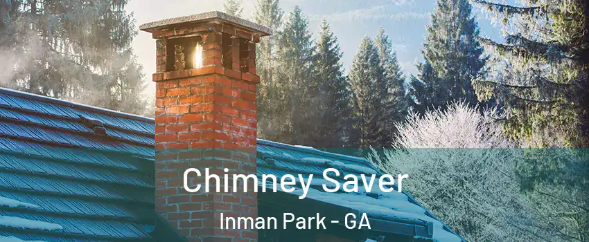 Chimney Saver Inman Park - GA