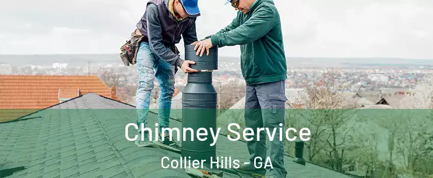 Chimney Service Collier Hills - GA