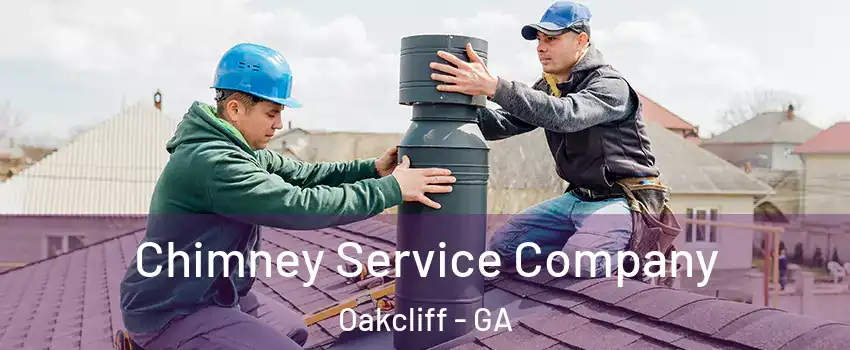 Chimney Service Company Oakcliff - GA