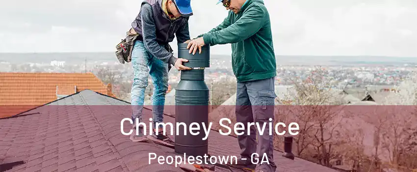 Chimney Service Peoplestown - GA