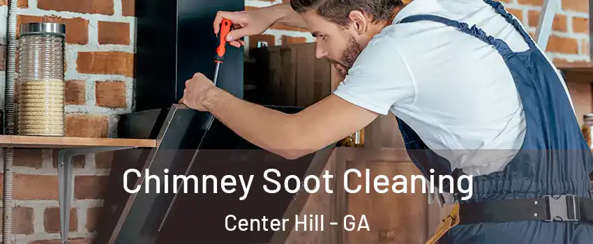 Chimney Soot Cleaning Center Hill - GA