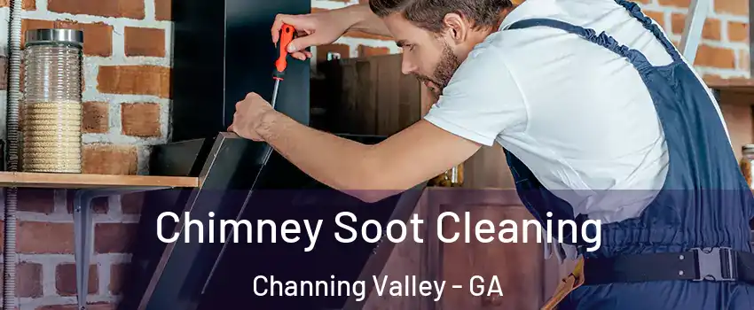 Chimney Soot Cleaning Channing Valley - GA