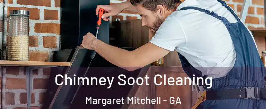Chimney Soot Cleaning Margaret Mitchell - GA