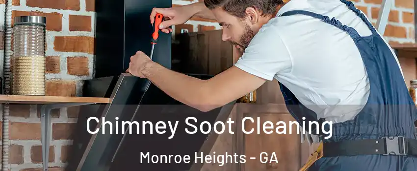 Chimney Soot Cleaning Monroe Heights - GA
