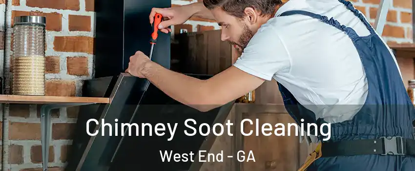 Chimney Soot Cleaning West End - GA