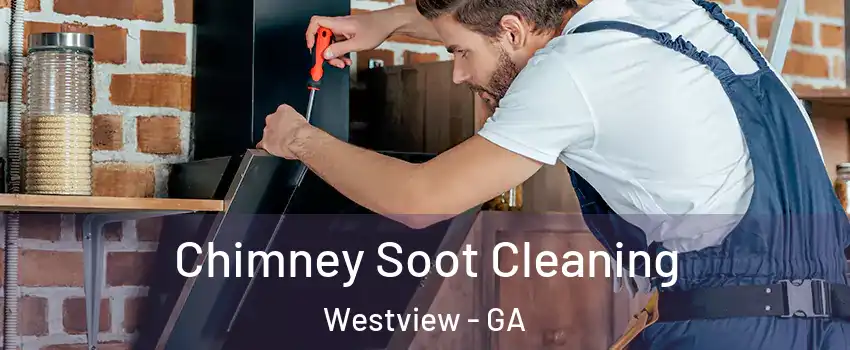 Chimney Soot Cleaning Westview - GA