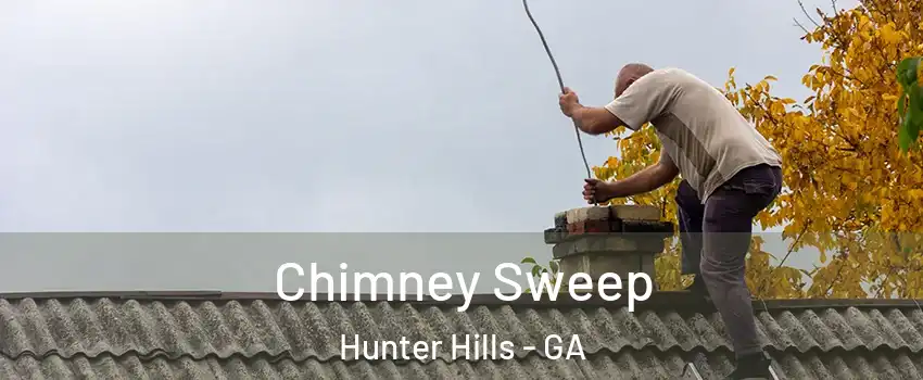 Chimney Sweep Hunter Hills - GA